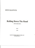 Rolling Down the Road